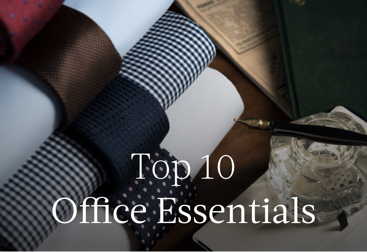 Hawes & Curtis  Top 10 office menswear essentials